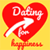 Dating For Happiness
